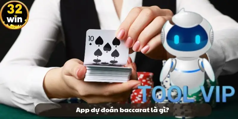 Giới thiệu tổng quan app dự đoán baccarat