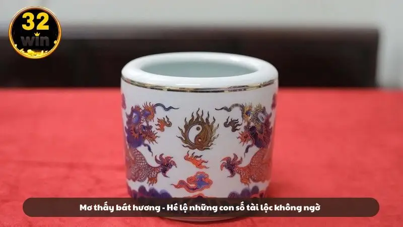 Mơ thấy bát hương - Hé lộ những con số tài lộc không ngờ