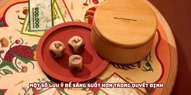 Một số lưu ý để sáng suốt hơn trong quyết định